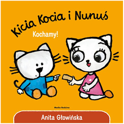 Media Rodzina Kicia Kocia i Nunuś. Kochamy! KS1246