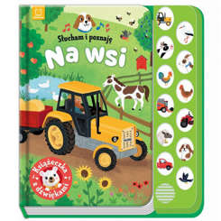 Słucham i poznaję. Na wsi książeczka dźwiękowa KS0816