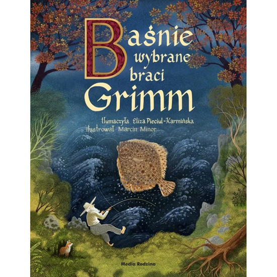 Media Rodzina Baśnie wybrane braci Grimm na podstawie II wydania z 1819 roku KS1274