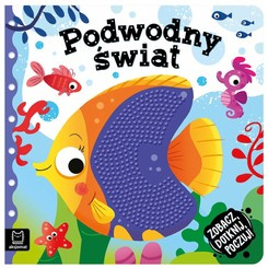 Aksjomat PODWODNY ŚWIAT Zobacz, dotknij, poczuj! KS0485