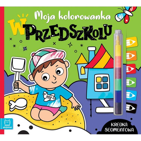 Aksjomat Moja kolorowanka W przedszkolu Plus kredka segmentowa Quizy dla najmłodszych KS0866