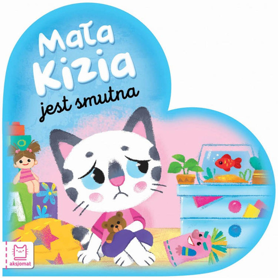 Aksjomat Mała Kizia jest smutna. Maluch nazywa emocje KS0585