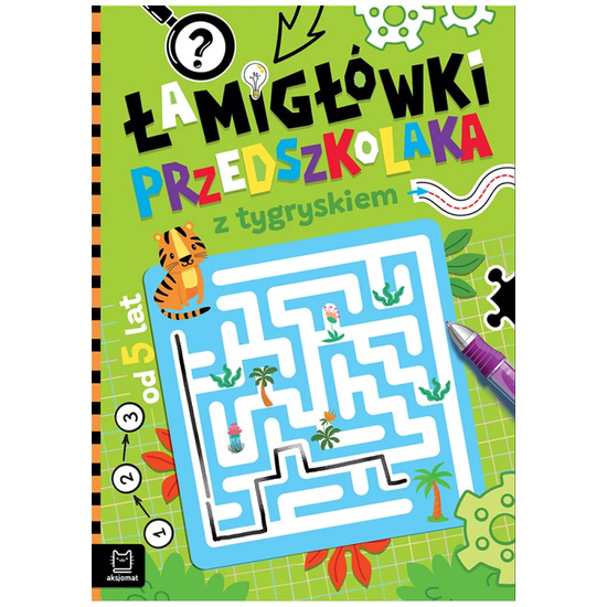 Aksjomat Łamigłówki przedszkolaka z tygrys. 5 lat KS1086