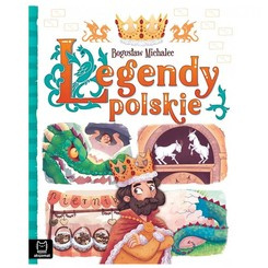 Aksjomat Legendy Polskie dla dzieci baśnie tradycje oprawa twarda  KS0924
