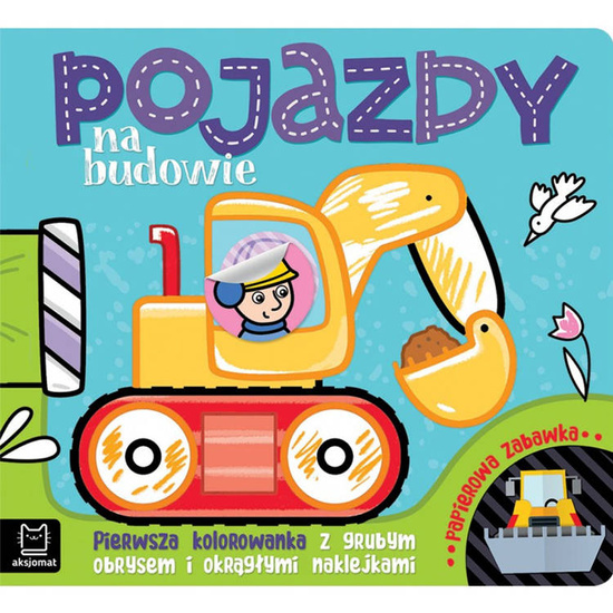 Aksjomat Pojazdy na budowie. Pierwsza kolorowanka KS0637