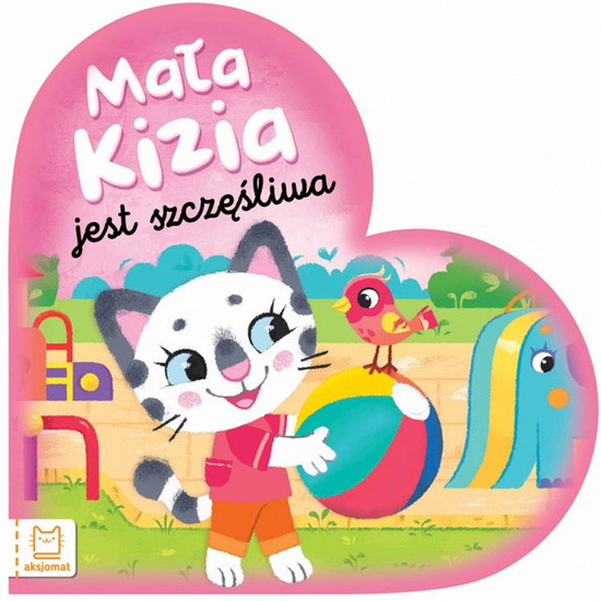 Aksjomat Mała Kizia jest szczęśliwa. Maluch nazywa emocje KS0586