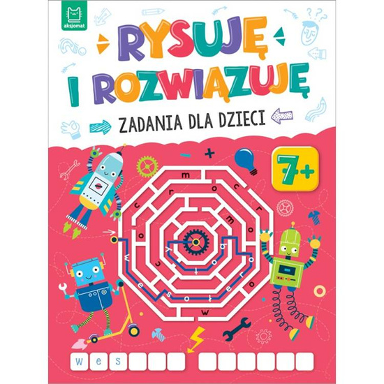 Rysuję i rozwiązuję. Zadania dla dzieci 7+ KS0715